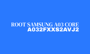 root-samsung-a03-core