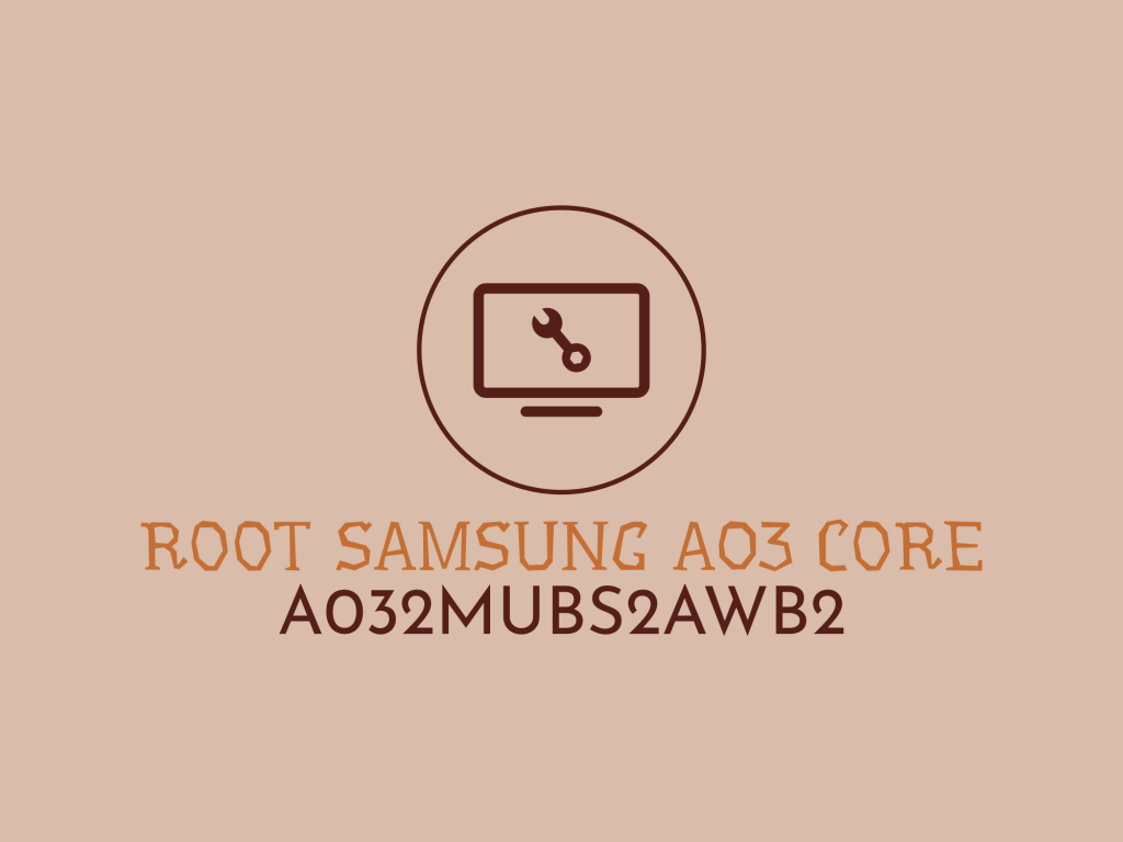 root-samsung-a03-core