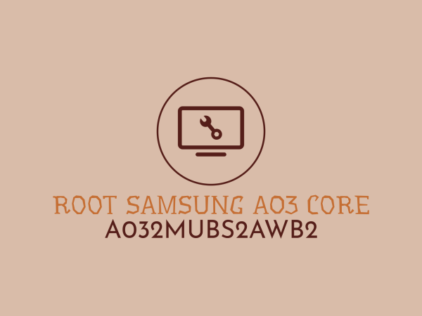 root-samsung-a03-core