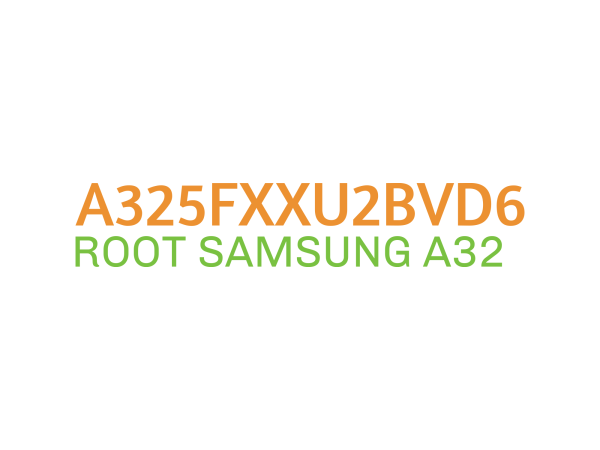 samsung-root-a325fxxu2bvd6