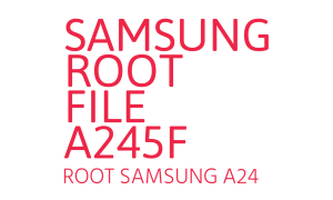 samsung-root-file-a245f-1
