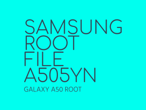 samsung-root-file-a505yn