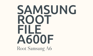 samsung-root-file-a600f-A6