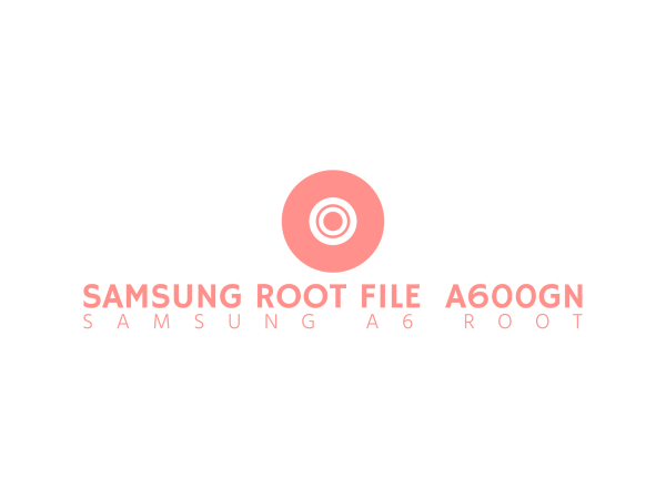 samsung-root-file-a600gn