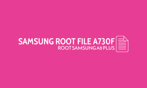 samsung-root-file-a730f