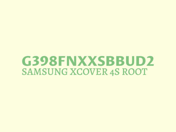 samsung-root-xcoveras-g398fnxxsbbud2