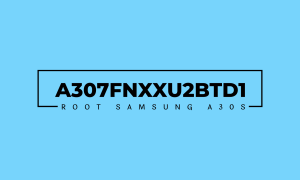 samsung-root-a307fnxxu2btd1