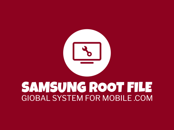 Samsung Root File