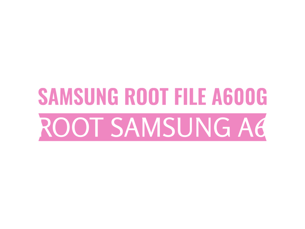 samsung-root-file-a600g