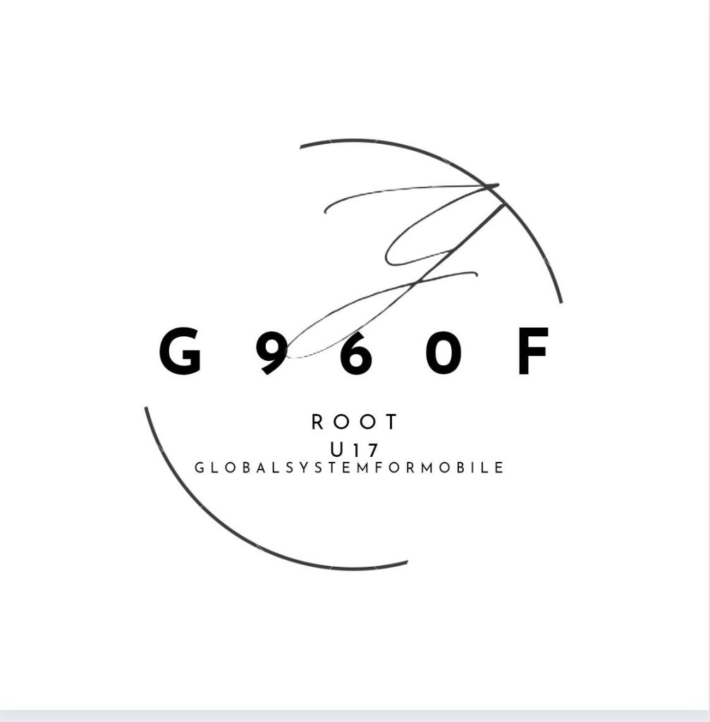 G960F-U17-OS11-DFT-ROOT