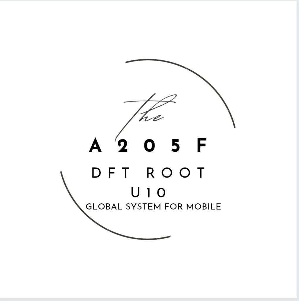 A205F-U10-Root
