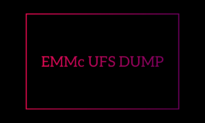 emmc-ufs-dump