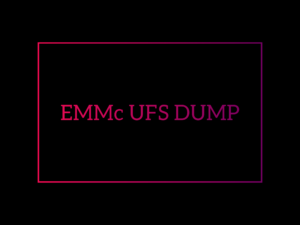 emmc-ufs-dump